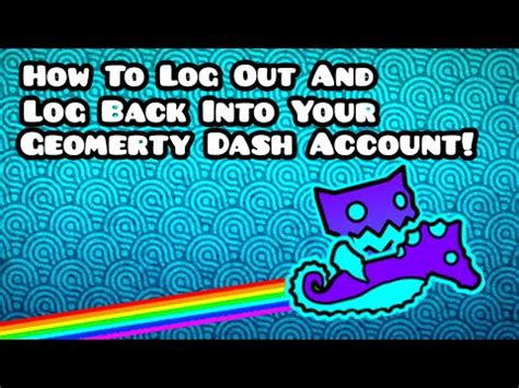 How To Log Out And Log In Geometry Dash Account [Tutorial].